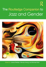 Cover of The Routledge Companion to Jazz and Gender